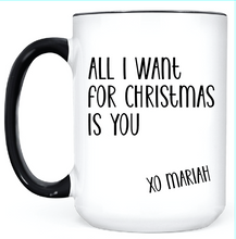 Load image into Gallery viewer, All I Want For Christmas Is You • MUG