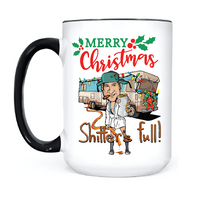 Load image into Gallery viewer, Merry Christmas Shitter's Full • MUG