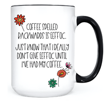 Load image into Gallery viewer, Coffee Spelled Backwards • MUG