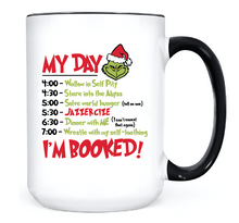 Load image into Gallery viewer, Grinch My Day • MUG