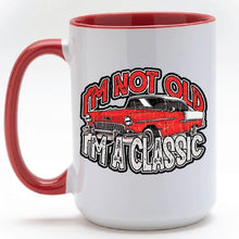 Load image into Gallery viewer, I'm Not Old I'm A Classic • MUG