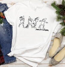 Load image into Gallery viewer, Grinch - That's It I'm Not Going • Tee