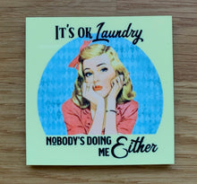 Load image into Gallery viewer, It&#39;s Okay Laundry • FRIDGE MAGNET
