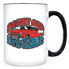 Load image into Gallery viewer, I&#39;m Not Old I&#39;m A Classic •  MUG
